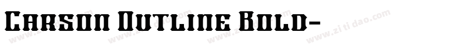 Carson Outline Bold字体转换